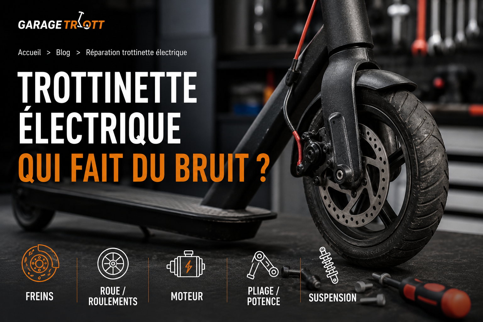 Trottinette électrique qui fait du bruit : que vérifier ?